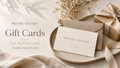 METINE DESIGN Gift Card